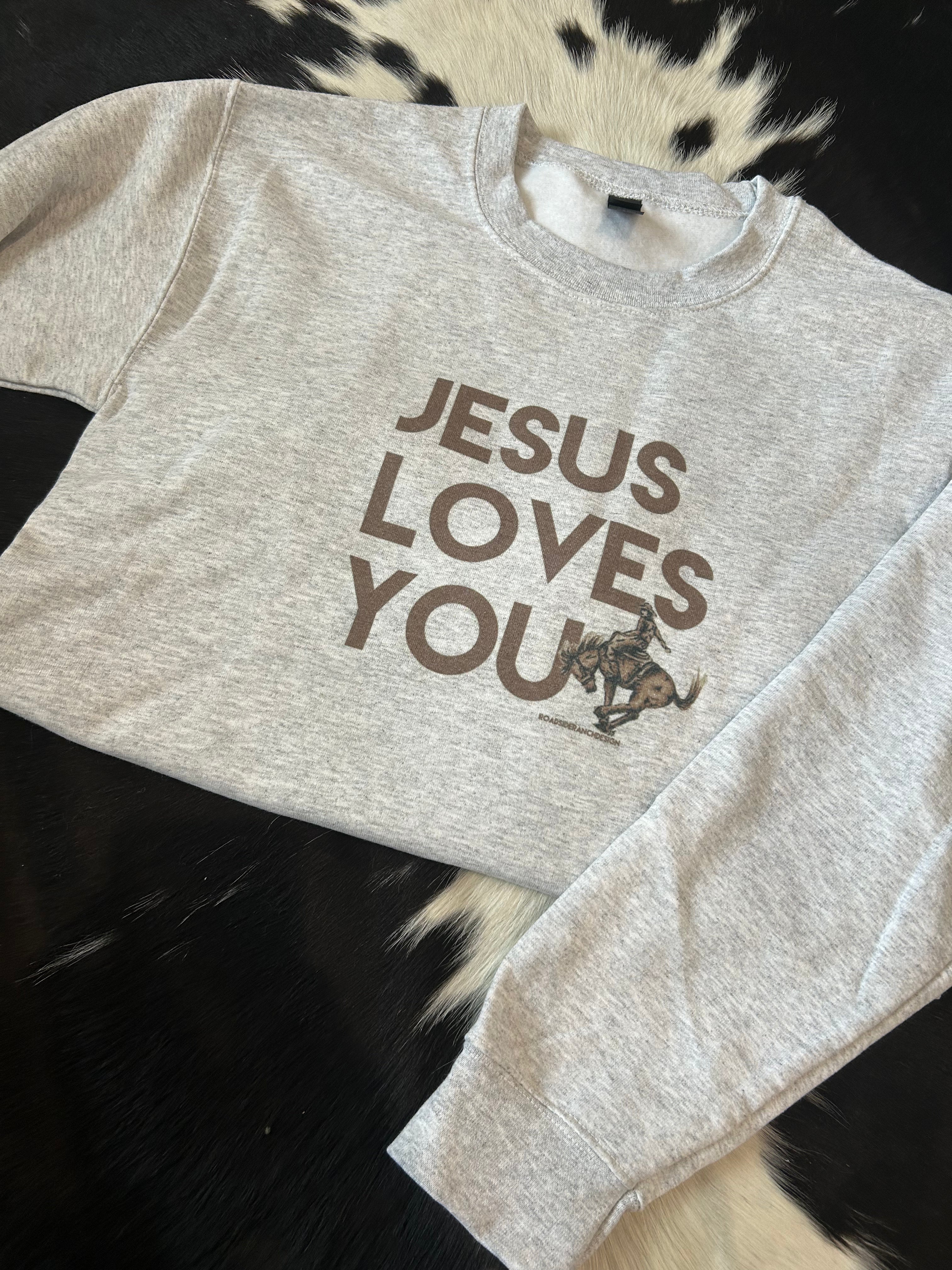 Jesus Loves You Crewneck